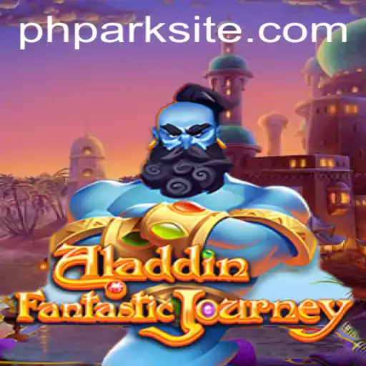 Aladdin: An Engaging Adventure in the World of Phpark